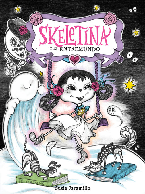 Title details for Skeletina y el entremundo by Susie Jaramillo - Available